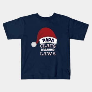 Papa Claus Breaking Rules In Style Kids T-Shirt